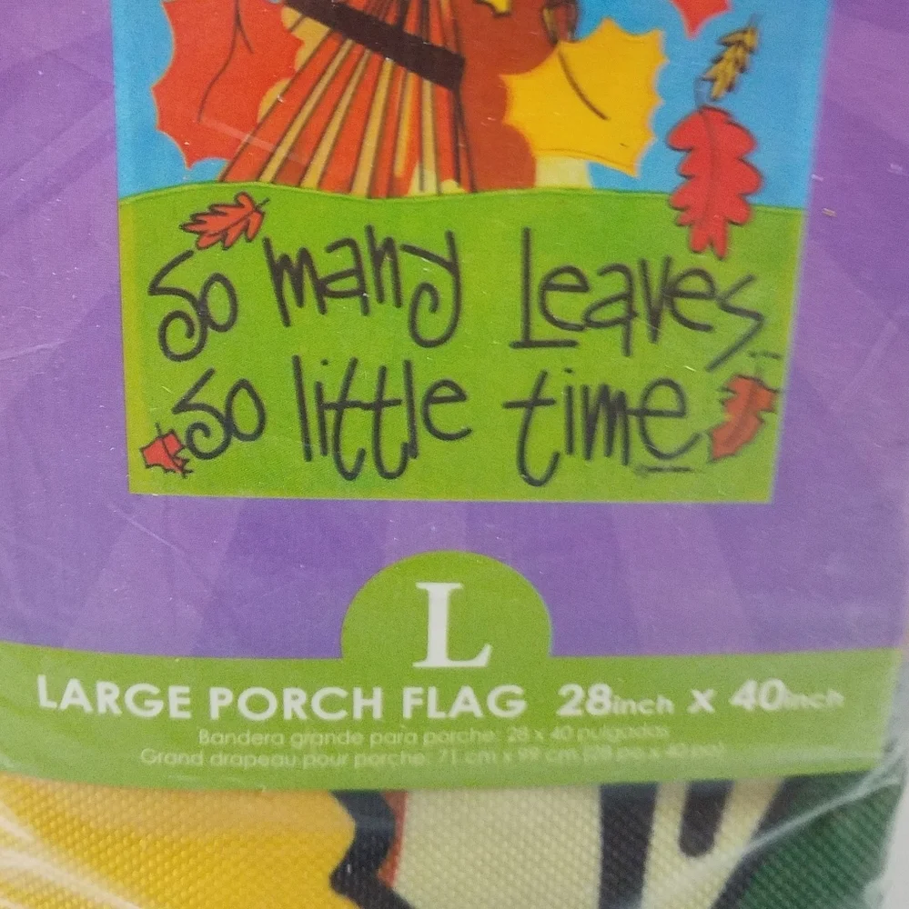 So Many Leaves So Little Time Flag 28 x 40…